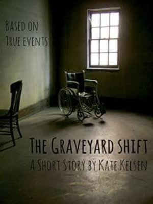 cover image of The Graveyard Shift